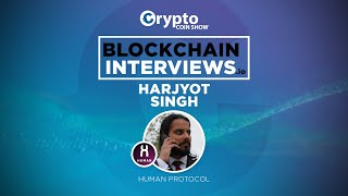 SUMMARY: Harjyot Singh, Technology Director at Human Protocol | Blockchain Interviews