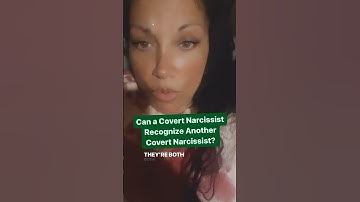 Can a Covert Narcissist Recognize Another Covert Narcissist? | #covertnarcissist