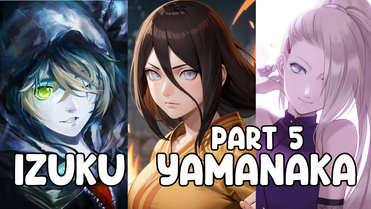 Izuku Yamanaka In Naruto Texting Story Part 5 - One Eyed Grim Reaper