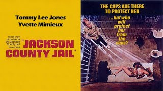 JACKSON COUNTY JAIL - Trailer (1976, English)