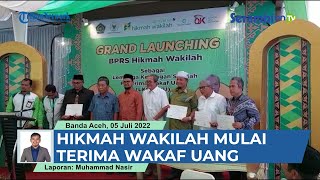 Hikmah Wakilah Mulai Terima Wakaf Uang