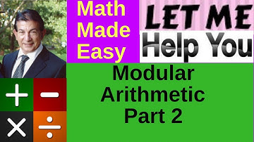 Modular Arithmetic Part 2