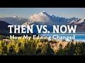 How i edit photos now vs when i was a beginner lessons learned for quality landscapes