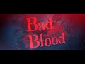 TeamW 「Bad Blood」MV