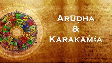 More on Ārūḍha ( 1/3) - Ārūḍha and Kārakāṁśa - California Vyasa SJC Class 11.05.2006