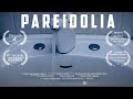 Pareidolia  1 minute short film  award winning
