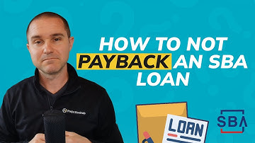 How to not payback an SBA loan?