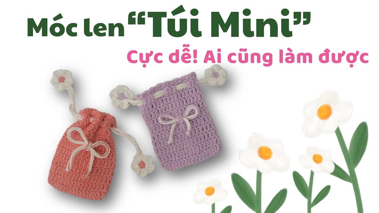 Hướng Dẫn Móc Túi Len Mini Cho Người Mới Bắt Đầu | Solsi Crochet - YouTube