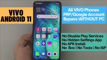 All vivo [2021] Android 11 Bypass FRP/Reset Google Account Lock WITHOUT PC - No Hidden Settings App