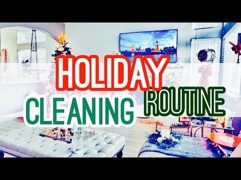 my holiday house cleaning routine holiday home cleaning