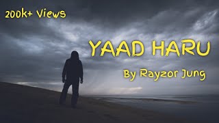 Rayzor - Yaad Haru