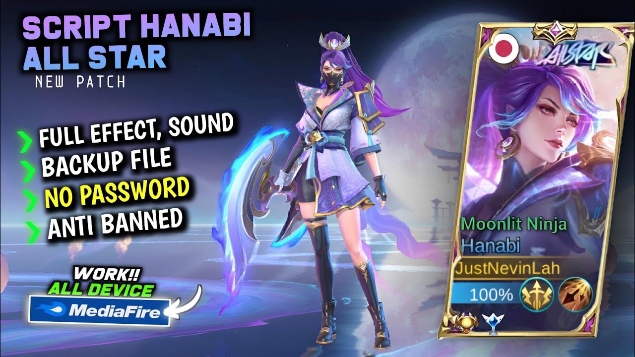 New Script Skin Hanabi All Star Moonlit Ninja Terbaru || No Password || Full Effect Voice