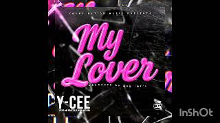 Ycee   my Lover Ft Mr Peace U0026 Xayer Max 196  