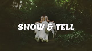 Melanie Martinez - Show & Tell (Lyrics)