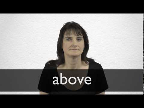 How to pronounce ABOVE in British English