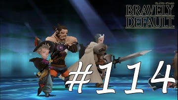 Bravely Default Gameplay Walkthrough Part 114 - Chapter 7 Caldisla [English][N3DS]