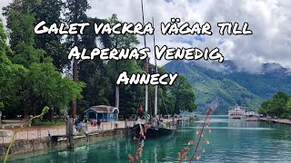 Galet vackra vägar till Alpernas Venedig, Annecy | Försommarresa