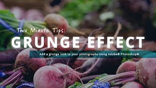 Apply a "grunge" effect to photographs using Photoshop screenshot 1