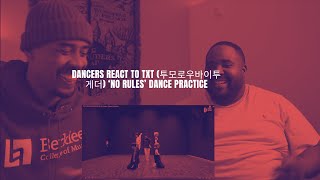 Dancers React to TXT (투모로우바이투게더) ‘No Rules’ Dance Practice