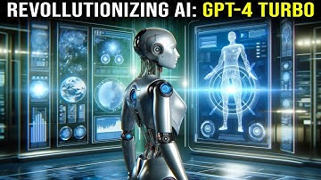 GPT-4 Turbo | The New AI Powerhouse