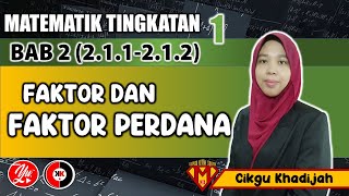 2.1.1 - 2.1.2 Faktor dan Faktor Perdana #MATEMATIK #TINGKATAN1 #AkademiYoutuber #PT3 #CKK