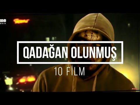 Qadağan Olunmuş 10 Film