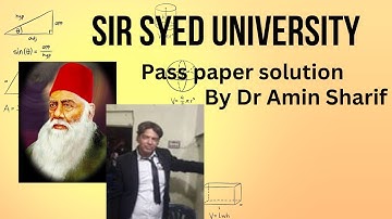 Sir Syed university Original past paper solution 2019 chemistry part 1