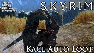 Skyrim Mod: Kace Auto Loot