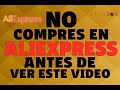 ALIEXPRESS MÉXICO 2020 Lo que debes saber antes de comprar en Aliexpress