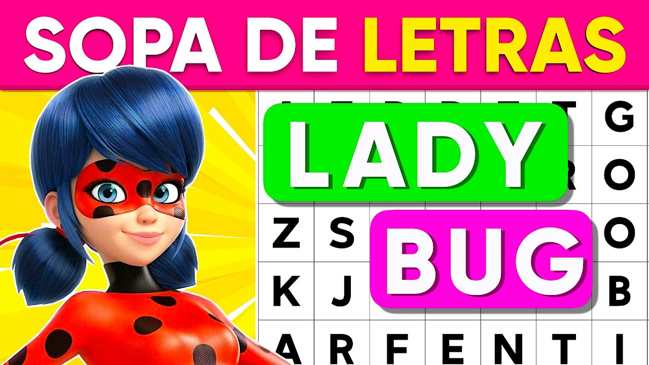 Sopa de Letras de Miraculous Ladybug 🐞🐈‍⬛ Adivina a Ladybug 💙 Cat Noir ❤️ Tikki 💙 Marinette