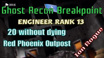 Ghost Recon Breakpoint, Engineer Rank 13.