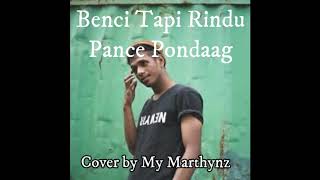 Benci Tapi Rindu Cover by My Marthynz