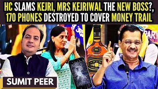 HC slams Kejri • Mrs Kejriwal the new boss? • 170 Phones destroyed to cover money trail • Sumit Peer screenshot 5