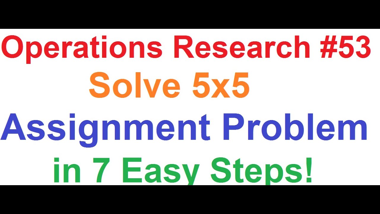 operations research assignment problem