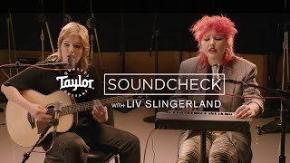 Liv Slingerland | Taylor Guitars Soundcheck