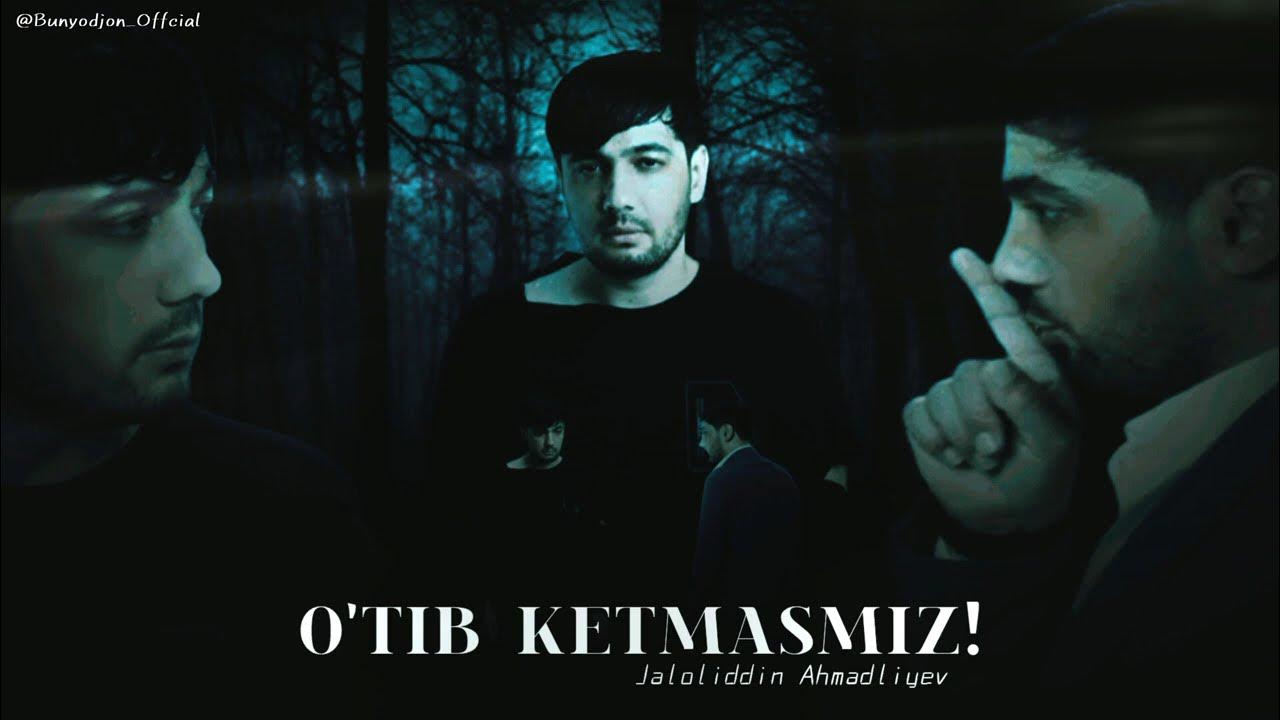 Jaloliddin shunday otib ketmasmiz mp3. Jaloliddin shunday otib ketmasmiz mp3