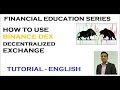 Binance decentralized exchange   How to Use Tutorial ( Binance DEX )