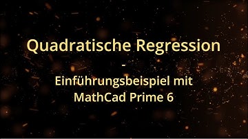 Quadratische Regression mit MathCad Prime 6