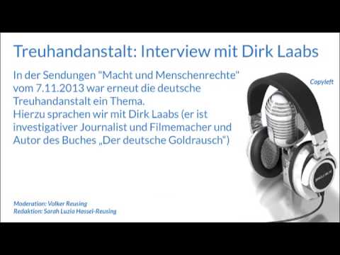 Treuhandanstalt: Interview mit Dirk Laabs