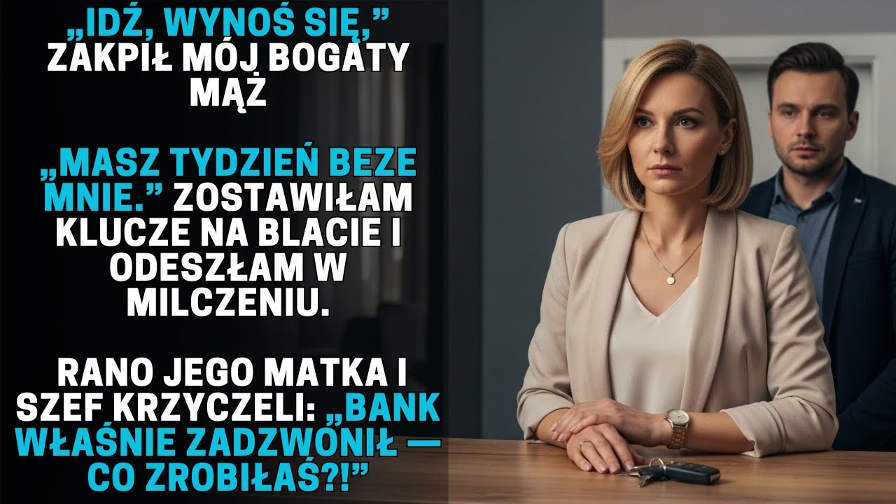 MÓJ BOGATY MĄŻ DAŁ MI TYDZIEŃ NA WYPROWADZKĘ — ODESZŁAM I ZABRAŁAM WSZYSTKO