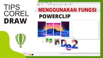 BELAJAR CORELDRAW X7 - tips Cara Menggunakan fungsi Powerclip bagi pemula di coreldraw
