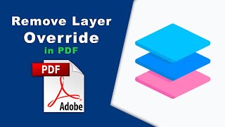 Famous How to remove layers override from pdf using Adobe Acrobat Pro DC Wealth