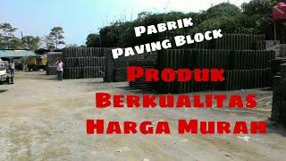 Pabrik Paving Block Jati Makmur Agung, Jual Conblock Berkualitas Dengan Harga Murah, Jasa Pemasangan