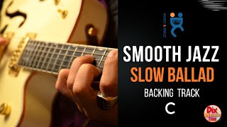 Backing track -  Smooth jazz Slow ballad in C (60 bpm)