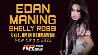 EDAN MANING / VOC. SHELLY ROSSI / CIPT. AMIN HERMAWAN / NEW SINGLE 2022