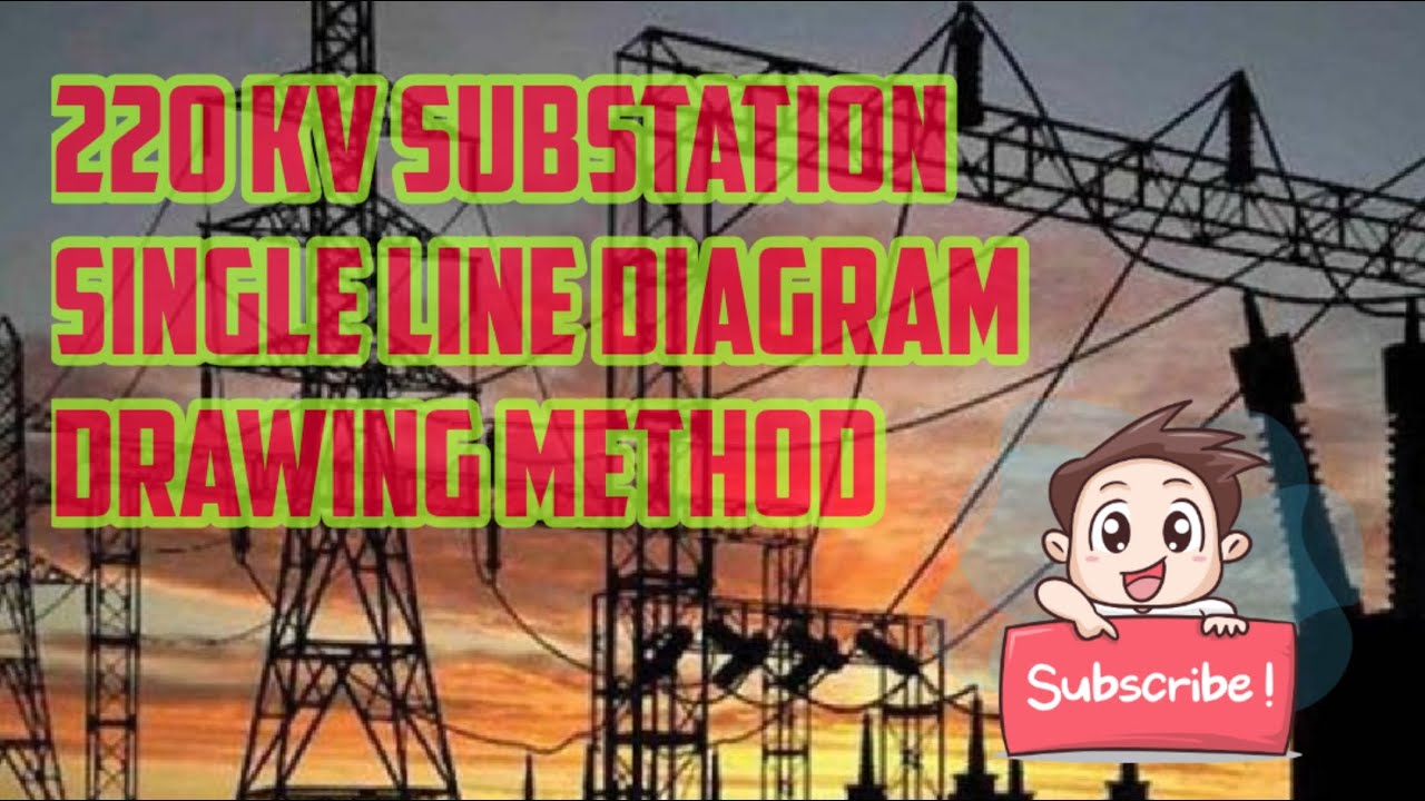 220 Kv Sub Station Single Line Diagram Youtube