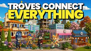 Troves Are the System That Connects Upland