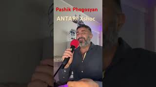Pashik Phogosyan-Antari Xshoc
