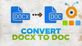 How to Convert DOCX to DOC screenshot 3