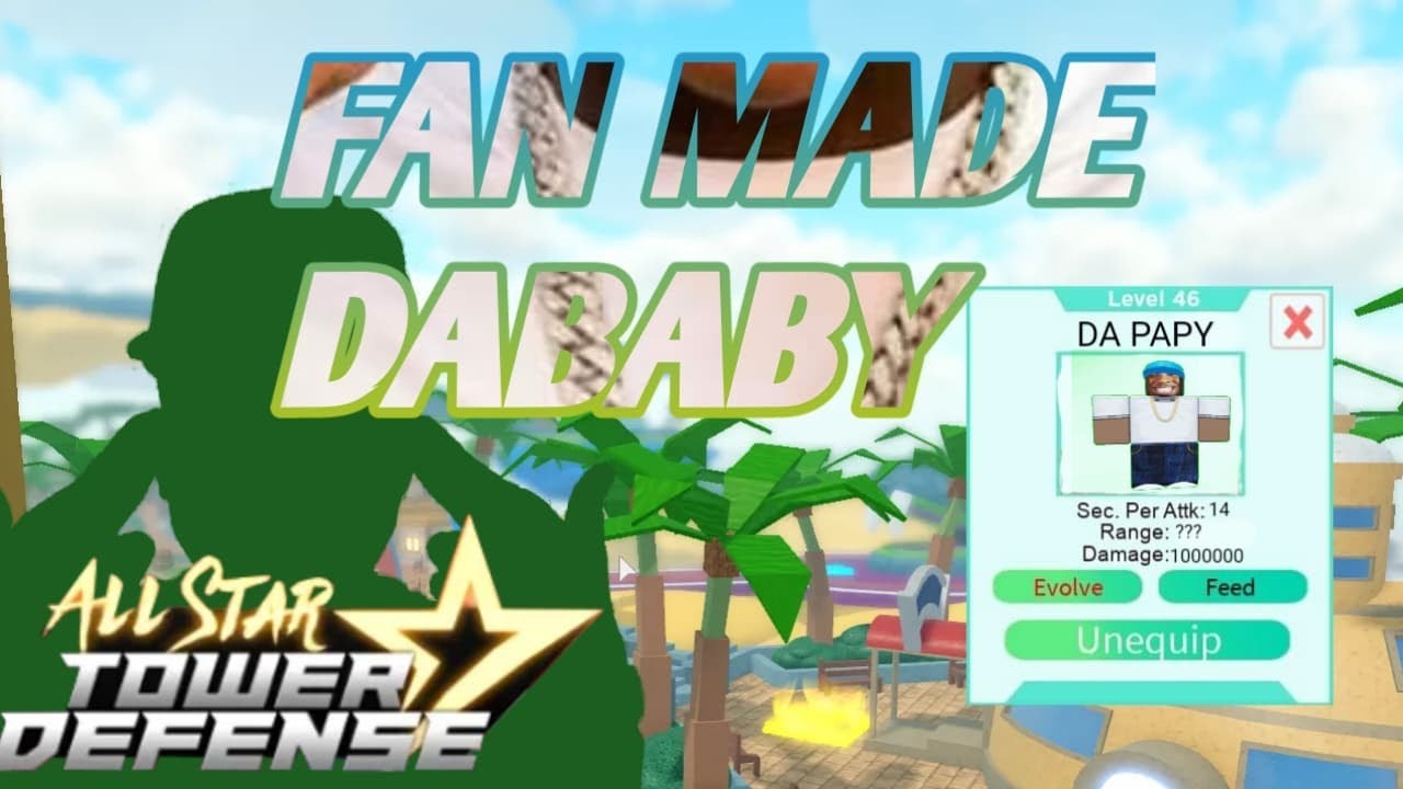 DABABY ALL STAR TOWER DEFENSE (FAN MADE)